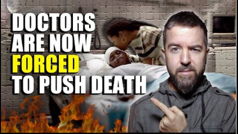 Canada's Deadly MAID MANDATE: Doctors FORCED To Push Death On The Desperate!! - Press For Truthe