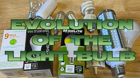 Evolution of the Light Bulb