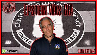 Epstein Was CIA & Who Is Trump Protecting?