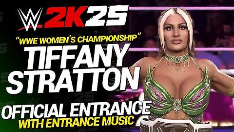 WWE 2k25 Tiffany Stratton Entrance