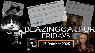 Blazing Cat Fur Fridays - October 17, 2025
