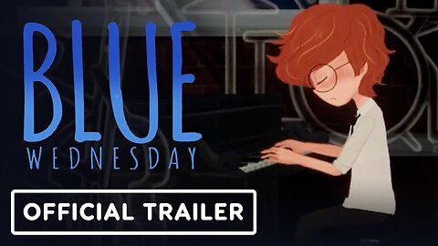 Blue Wednesday - Official Console Release Date Announcement Trailer