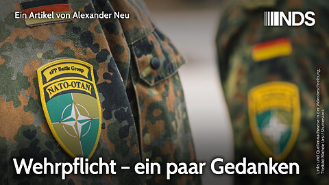 Wehrpflicht – ein paar Gedanken | Alexander Neu | NachDenkSeiten-Podcast | 10. Februar 2026