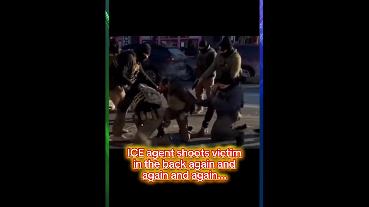 ICE agent shoots victim in the back multiple times.