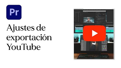 Los MEJORES Ajustes de exportación para YouTube | Premiere Pro Tutorial