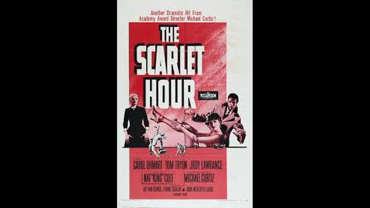 The Scarlet Hour (1956)