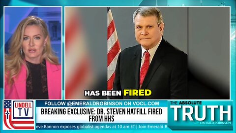 🚨 Dr. Steven Hatfill FIRED from HHS | Emerald Robinson