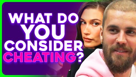 Justin Bieber's EXTREME Definition of Cheating Sparks Debate