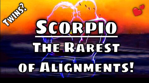 Scorpio Tarot ✨ This Rare Magic is Like No Other — So Loving & So Abundant! 🌹Twins?