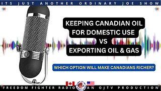 Keep Canada's Oil for Canadians!!! TAKE2