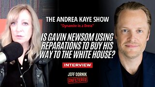 Is Newsom Using Reparations to Buy His Way to the White House? | Interview on The Andrew Kaye Show