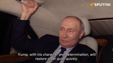 Putin is confident that US President Donald Trump will quickly bring the European elites to heel