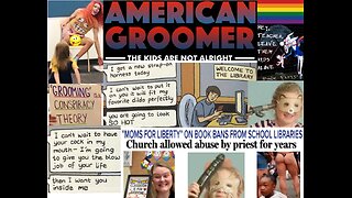 WW3 Update: American Groomer: Sexualization of Children in American Schools 37m