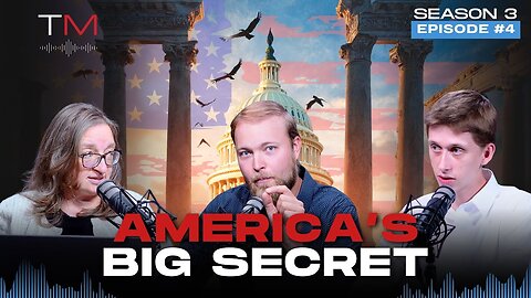 America's Secret Beginnings - Part 2 | Truth Matters