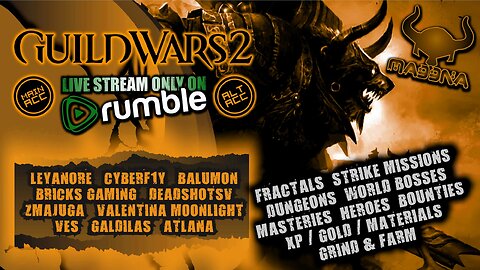 GUILD WARS 2 MASH UP MAIN / ALT ACC mic off