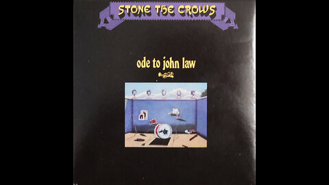 Stone The Crows - Ode To John Law (1970) [Complete CD]