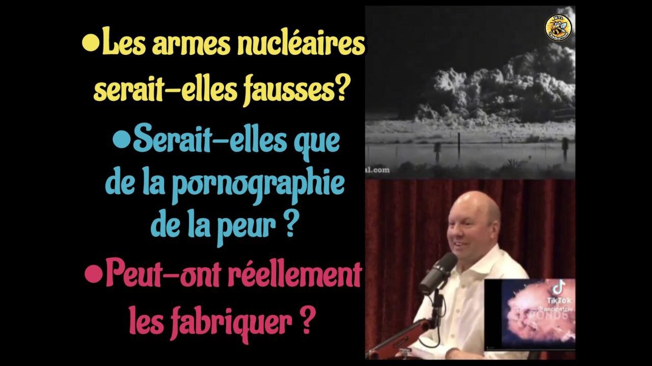 ●Les armes nucléaires serait-elles fausses?