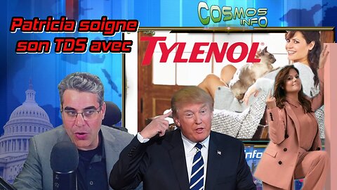 Patricia Paquin soigne son T.D.S. avec Tylenol,Cosmos Info