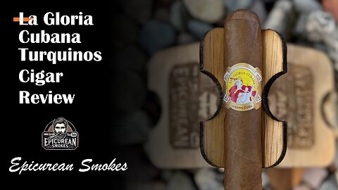 La Gloria Cubana Turquinos Cigar Review – 2023 Relase Cuban Gordito (5½″ × 50)