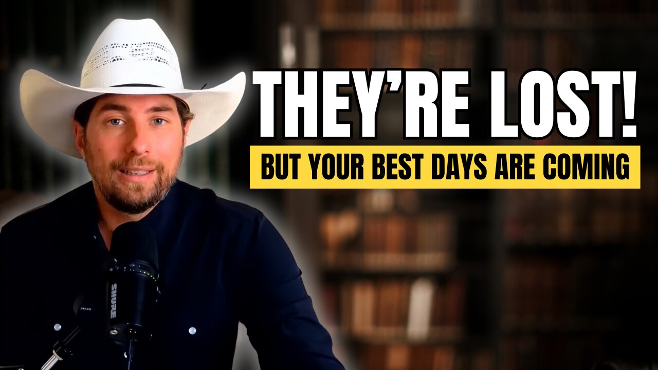 They’re Lost - But Your Best Days Are Just Beginning