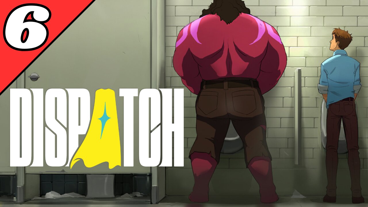 DISPATCH - Full Game (Episode 6) No Commentary Gameplay