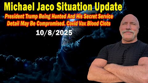 Michael Jaco Situation Update Oct 8: "President Trump Being Hunted And His Secret Service Detail May Be Compromised"