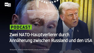 Zwei NATO-Hauptverlierer durch verbesserte Beziehungen zwischen Russland und den USA