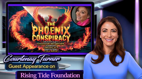 Courtenay on Rising Tide Foundation – The Phoenix Conspiracy