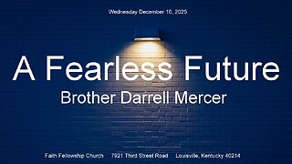 A Fearless Future