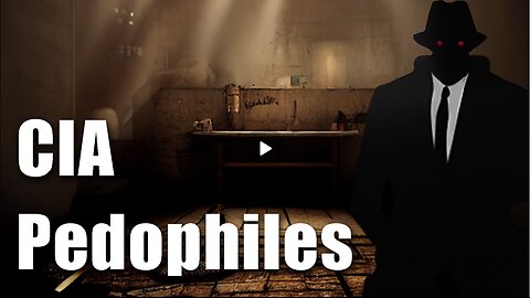 Secret Agents CIA Employees Get Away with Pedophilia.mp4