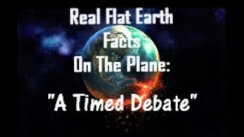 RFEFP "Real Flat Earth Facts On The Plane" Part 19;