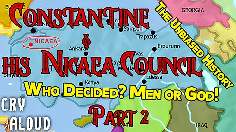 The Unbiased History of Constantine and the Nicean Council (Part 2)