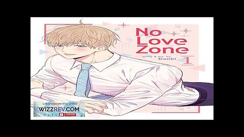 No Love Zone: Volume 1 Review