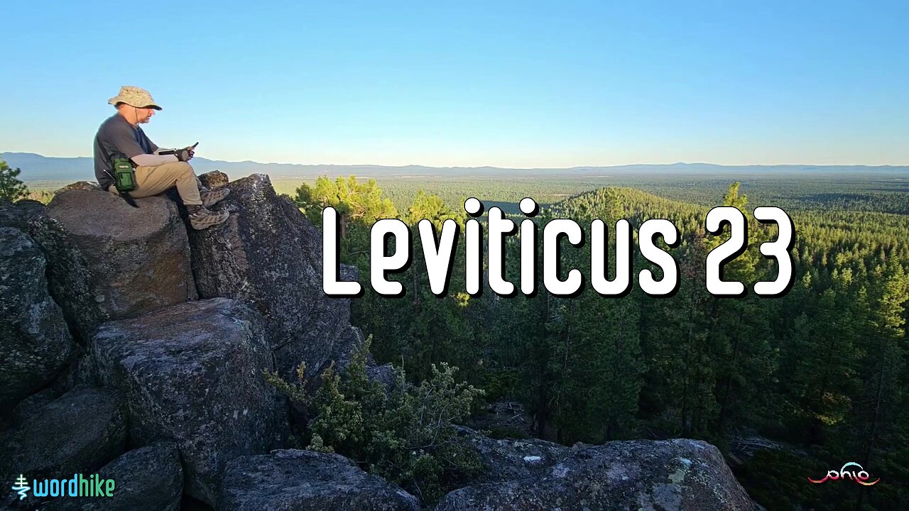 Leviticus 23, Bible Reading in Nature, BSB