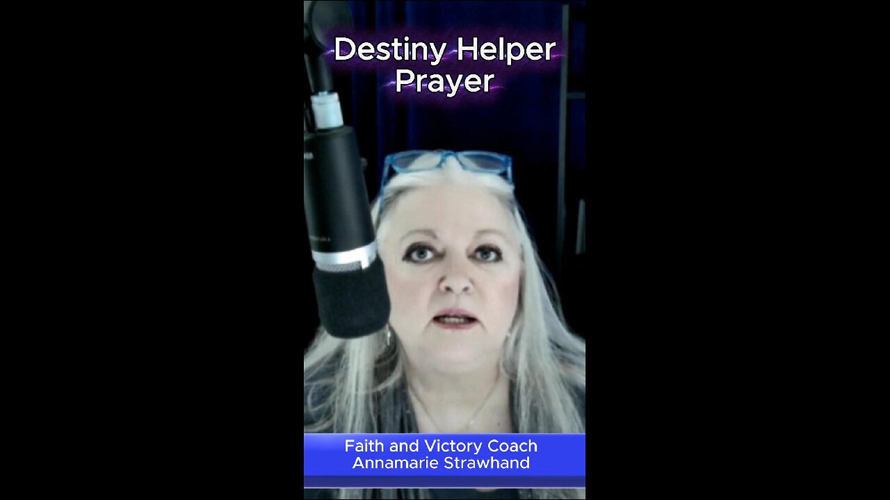 Destiny Helper Prayer