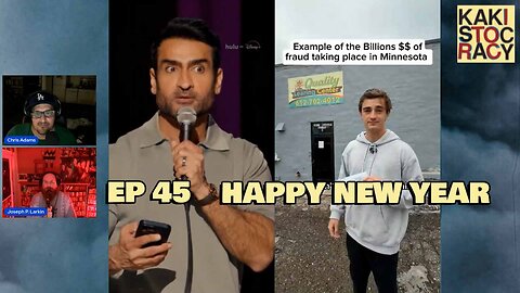 KAKISTOCRACY - EP 45 - HAPPY NEW YEARS