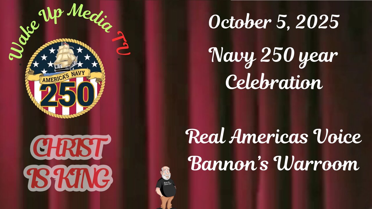 Wake Up Media TV Presents: 250 Years with The Navy