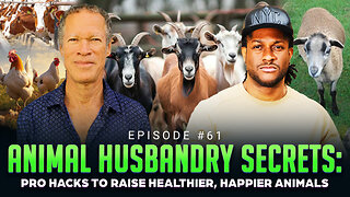 Episode #61 - Animal Husbandry Secrets: Pro Hacks To Raise Healthier, Happier Animals w/ Ronald Cave