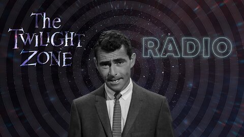 Twilight Zone Radio Marathon: Enter the Dimension of Imagination