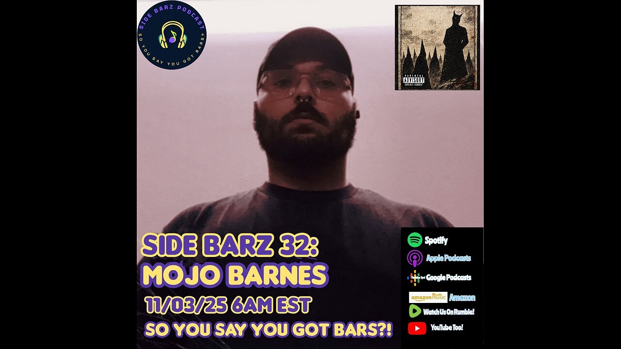 Side Barz 32: Mojo Barnes