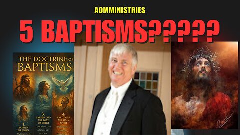FIve Baptisms???? Why?