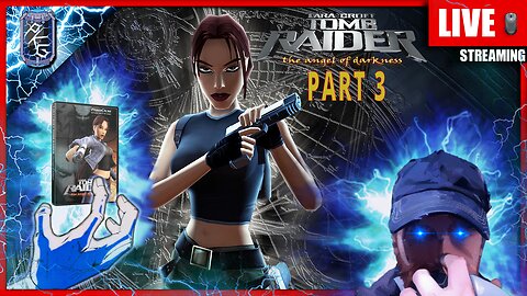 Tomb Raider: The Angel of Darkness |⚡POWER UP PLAYTHROUGH - FIRST TIME ⚡| PC | PART 3
