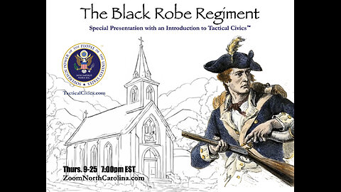 Special Presentation - Black Robe Regiment 9-25-25