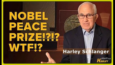 Nobel Peace Prize❗️❓❗️❓ WTF❗️❓• Harley Schlanger (Schiller Institute) •🕞12.5 mins