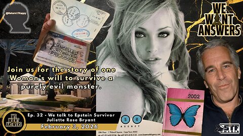 We Want Answers - Ep. 032 Surviving EPSTEIN: The Juliette Bryant Story (REPLAY)