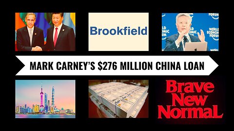 Mark Carney's $276 Million China Loan w/ Sam Cooper
