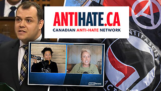 Taxpayers on the hook for $200K for Canadian Anti-Hate Network to study 'far right'
