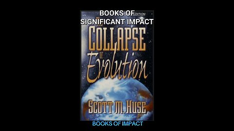 Books of Impact - Collapse of Evolution Chapter 1A