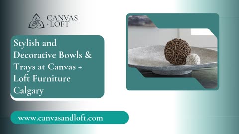 Get stylish Bowls & Trays Calgary at Canvas + Loft