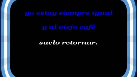 Leonardo Favio - Alguna vez una canción - Letra (lyrics).